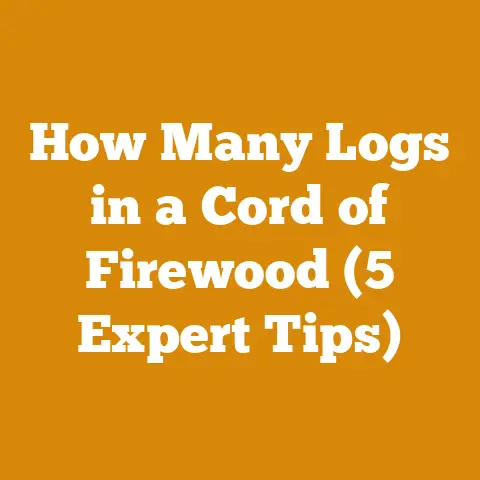 How Many Logs in a Cord of Firewood (5 Expert Tips)