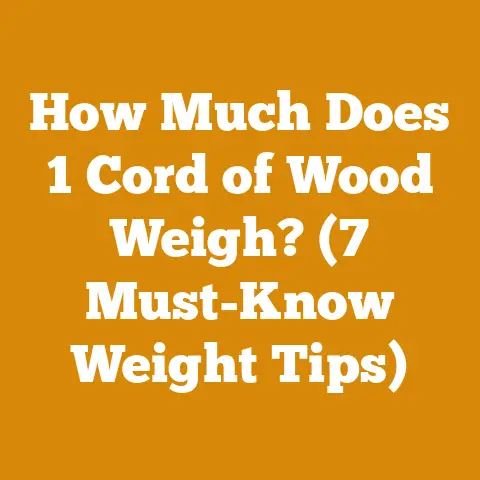 How Much Does 1 Cord of Wood Weigh? (7 Must-Know Weight Tips)