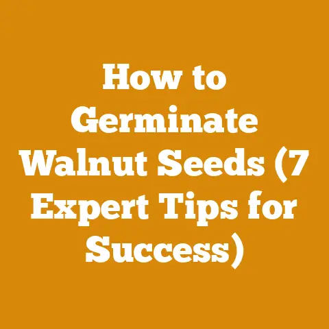 How to Germinate Walnut Seeds (7 Expert Tips for Success)