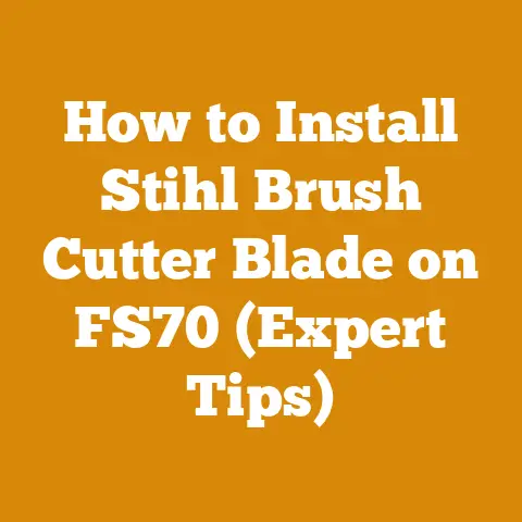How to Install Stihl Brush Cutter Blade on FS70 (Expert Tips)