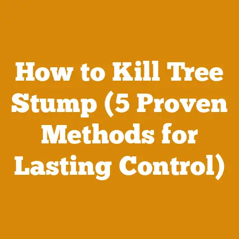 How to Kill Tree Stump (5 Proven Methods for Lasting Control)