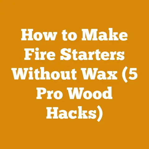 How to Make Fire Starters Without Wax (5 Pro Wood Hacks)