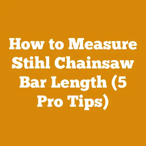 How to Measure Stihl Chainsaw Bar Length (5 Pro Tips)