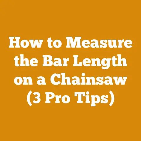 How to Measure the Bar Length on a Chainsaw (3 Pro Tips)