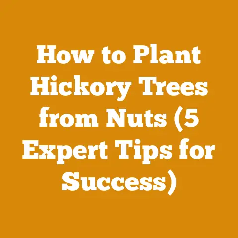 How to Plant Hickory Trees from Nuts (5 Expert Tips for Success)