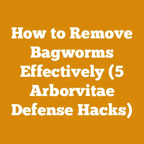 How to Remove Bagworms Effectively (5 Arborvitae Defense Hacks)