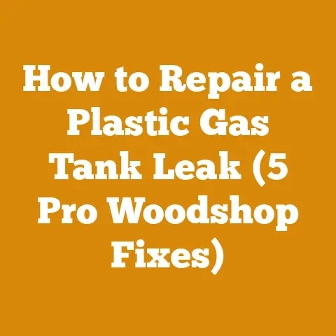 How to Repair a Plastic Gas Tank Leak (5 Pro Woodshop Fixes)