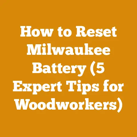How to Reset Milwaukee Battery (5 Expert Tips for Woodworkers)