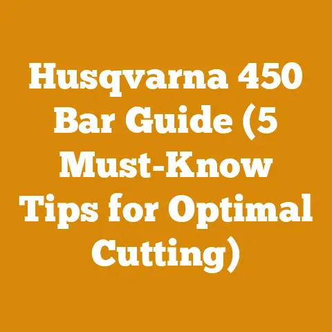 Husqvarna 450 Bar Guide (5 Must-Know Tips for Optimal Cutting)