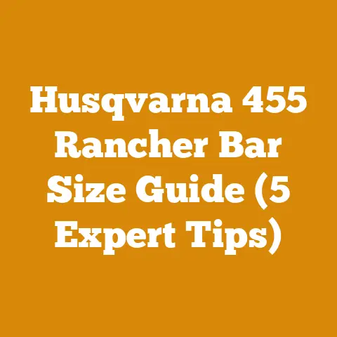 Husqvarna 455 Rancher Bar Size Guide (5 Expert Tips)