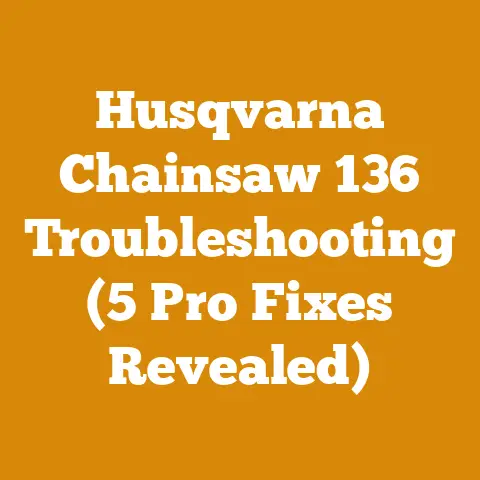 Husqvarna Chainsaw 136 Troubleshooting (5 Pro Fixes Revealed)