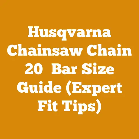 Husqvarna Chainsaw Chain 20″ Bar Size Guide (Expert Fit Tips)