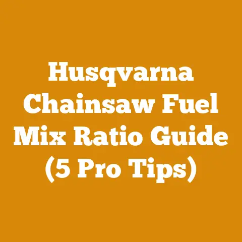 Husqvarna Chainsaw Fuel Mix Ratio Guide (5 Pro Tips)
