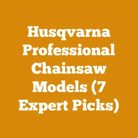 Husqvarna Professional Chainsaw Models (7 Expert Picks)
