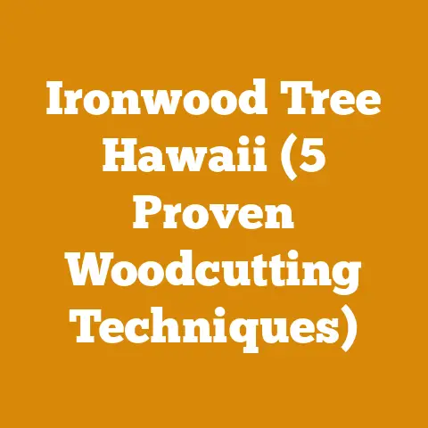 Ironwood Tree Hawaii (5 Proven Woodcutting Techniques)