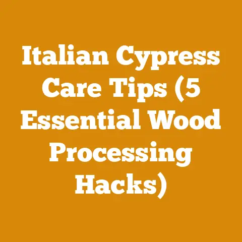Italian Cypress Care Tips (5 Essential Wood Processing Hacks)