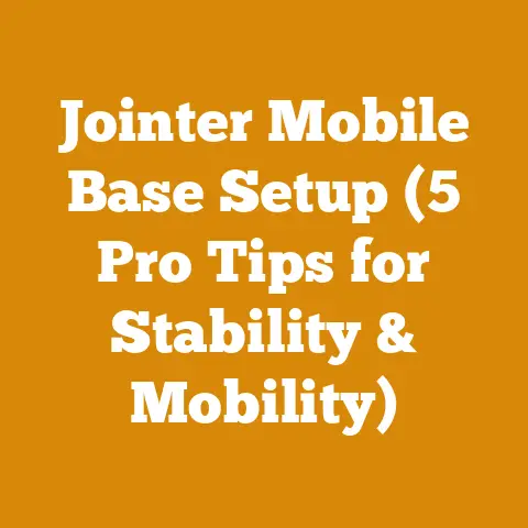 Jointer Mobile Base Setup (5 Pro Tips for Stability & Mobility)