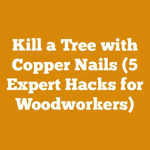 Kill a Tree with Copper Nails (5 Expert Hacks for Woodworkers)