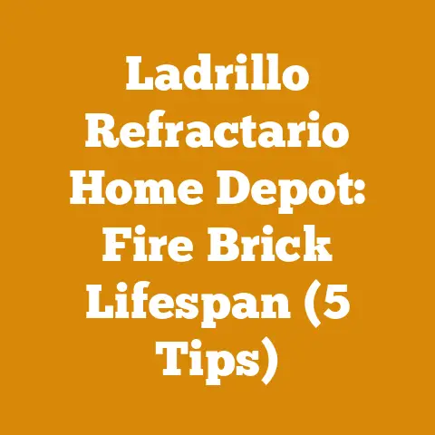 Ladrillo Refractario Home Depot: Fire Brick Lifespan (5 Tips)