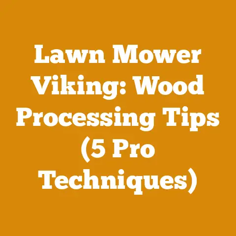 Lawn Mower Viking: Wood Processing Tips (5 Pro Techniques)