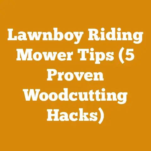 Lawnboy Riding Mower Tips (5 Proven Woodcutting Hacks)