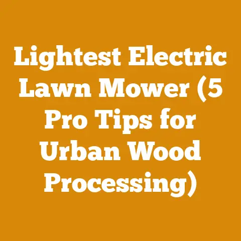 Lightest Electric Lawn Mower (5 Pro Tips for Urban Wood Processing)