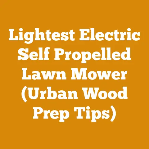 Lightest Electric Self Propelled Lawn Mower (Urban Wood Prep Tips)
