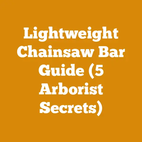 Lightweight Chainsaw Bar Guide (5 Arborist Secrets)