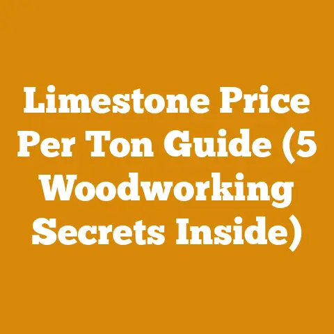 Limestone Price Per Ton Guide (5 Woodworking Secrets Inside)