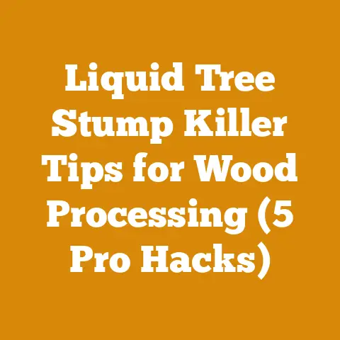 Liquid Tree Stump Killer Tips for Wood Processing (5 Pro Hacks)