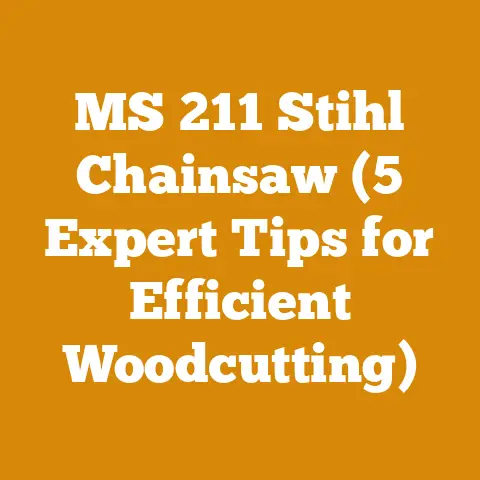 MS 211 Stihl Chainsaw (5 Expert Tips for Efficient Woodcutting)