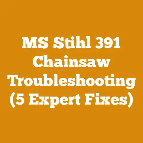 MS Stihl 391 Chainsaw Troubleshooting (5 Expert Fixes)