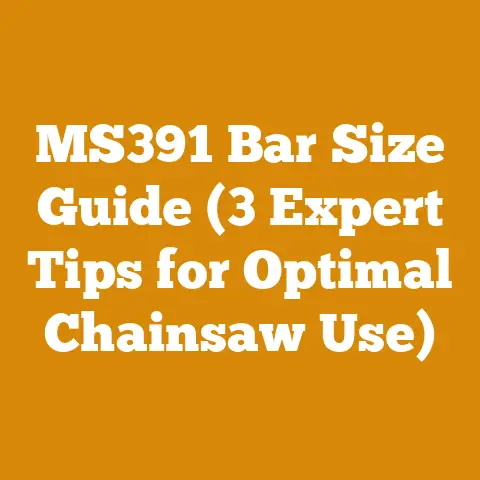 MS391 Bar Size Guide (3 Expert Tips for Optimal Chainsaw Use)