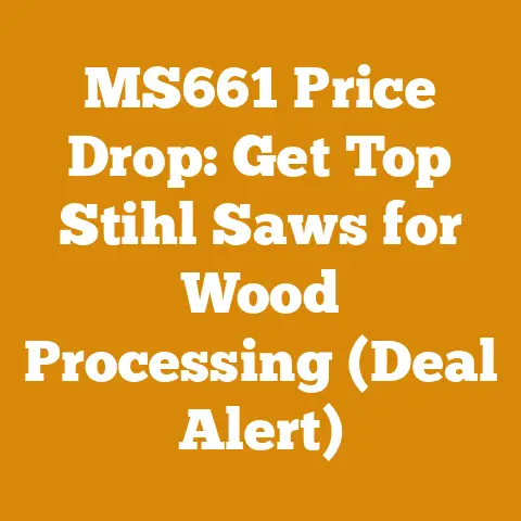 MS661 Price Drop: Get Top Stihl Saws for Wood Processing (Deal Alert)
