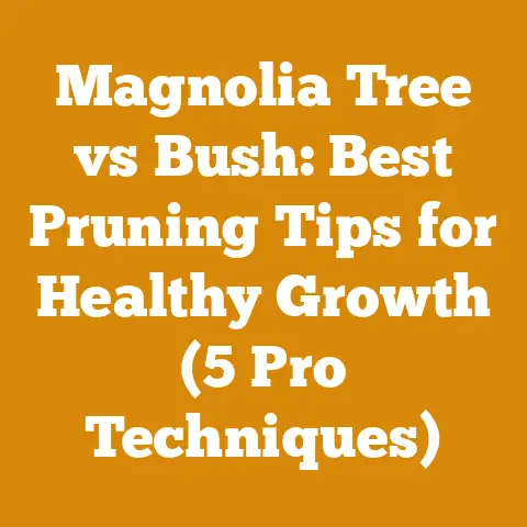 Magnolia Tree vs Bush: Best Pruning Tips for Healthy Growth (5 Pro Techniques)