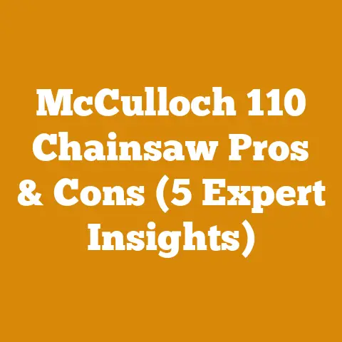 McCulloch 110 Chainsaw Pros & Cons (5 Expert Insights)