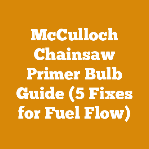 McCulloch Chainsaw Primer Bulb Guide (5 Fixes for Fuel Flow)