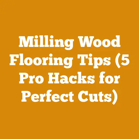 Milling Wood Flooring Tips (5 Pro Hacks for Perfect Cuts)