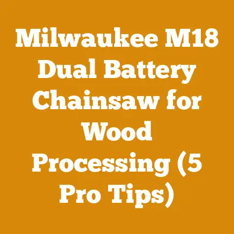 Milwaukee M18 Dual Battery Chainsaw for Wood Processing (5 Pro Tips)
