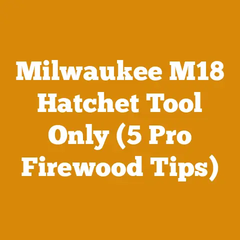 Milwaukee M18 Hatchet Tool Only (5 Pro Firewood Tips)
