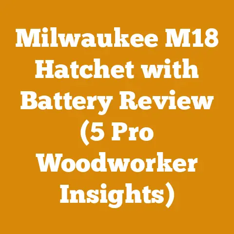 Milwaukee M18 Hatchet with Battery Review (5 Pro Woodworker Insights)