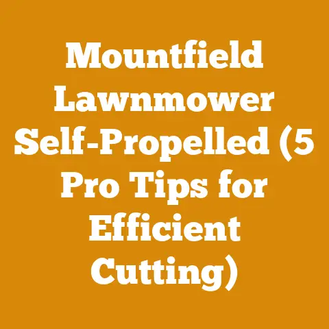 Mountfield Lawnmower Self-Propelled (5 Pro Tips for Efficient Cutting)