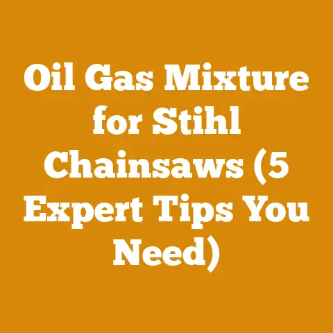 Oil Gas Mixture for Stihl Chainsaws (5 Expert Tips You Need)