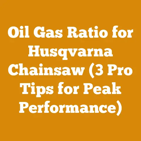 Oil Gas Ratio for Husqvarna Chainsaw (3 Pro Tips for Peak Performance)
