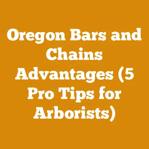 Oregon Bars and Chains Advantages (5 Pro Tips for Arborists)