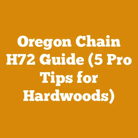 Oregon Chain H72 Guide (5 Pro Tips for Hardwoods)