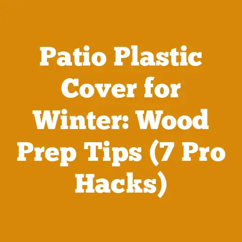 Patio Plastic Cover for Winter: Wood Prep Tips (7 Pro Hacks)