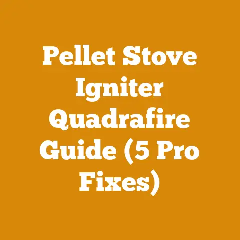 Pellet Stove Igniter Quadrafire Guide (5 Pro Fixes)
