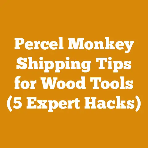 Percel Monkey Shipping Tips for Wood Tools (5 Expert Hacks)