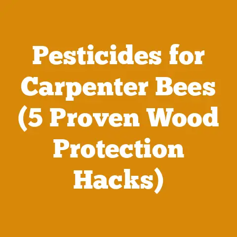 Pesticides for Carpenter Bees (5 Proven Wood Protection Hacks)